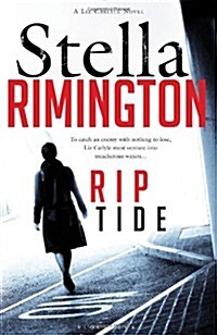 Rip Tide : A Liz Carlyle Novel (Hardcover)