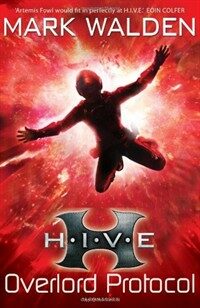 H.I.V.E. 2: The Overlord Protocol (Paperback)