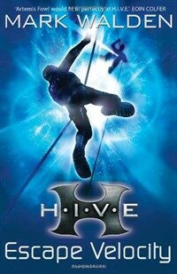 H.I.V.E. 3: Escape Velocity (Paperback)