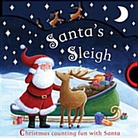 Santas Sleigh : A Fun Christmas Counting Book (Board Book)