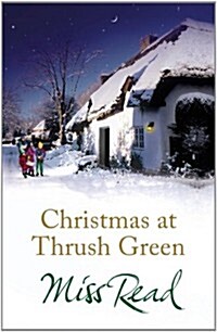 Christmas at Thrush Green (Paperback)