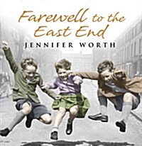 Farewell to the East End (CD-Audio, Abridged ed)