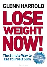 Lose Weight Now! (Hardcover)