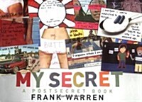 My Secret : A Postsecret Book (Hardcover)