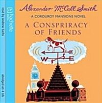 Conspiracy of Friends (Audio)