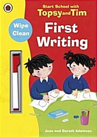 Start School with Topsy and Tim: Wipe Clean First Writing (Paperback)