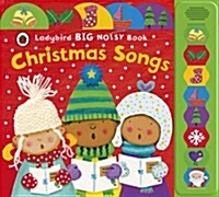 Ladybird Big Noisy Book: Christmas Songs (Board Book)