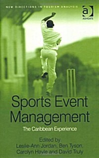 Sports Event Management : The Caribbean Experience (Hardcover)