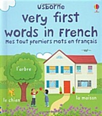 Very First Words in French (Board Book)
