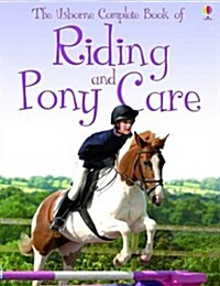 Complete Book of Riding and Pony Care (Paperback)