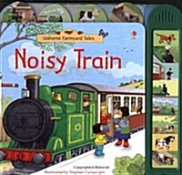 Farmyard Tales Noisy Train (Board Book)