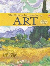 (The) Usborne introduction to art : in association with the National Gallery, London