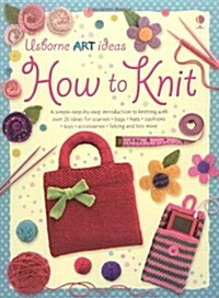 How to Knit (Spiral Bound, New ed)