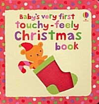 Babys Very First Touchy-Feely Christmas Book (Board Book)