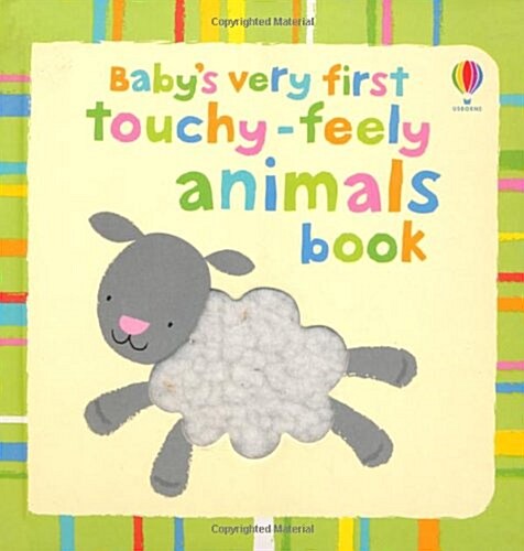 Babys Very First Touchy-Feely Animals (Board Book)