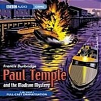 Paul Temple and the Madison Mystery (Audio CD)