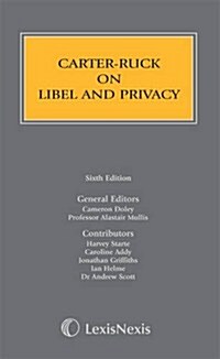 Carter-Ruck on Libel and Privacy (Hardcover, New ed)