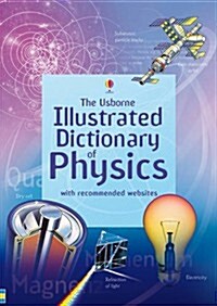 [중고] Usborne Illustrated Dictionary of Physics (Paperback)