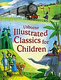 Illustrated Classics for Children (Hardcover)