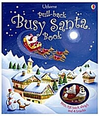 Pull-back Busy Santa (Hardcover)