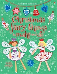 Christmas Fairy Things to Make and Do (Paperback)