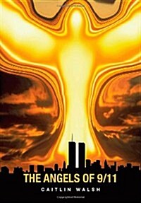 The Angels of 9/11 (Paperback)