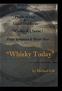 Whisky Today (Paperback)