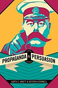 Propaganda and Persuasion (Paperback)