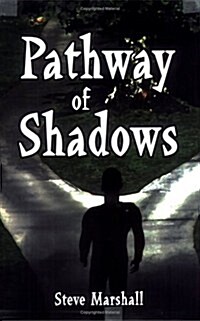 Pathway of Shadows (Paperback)