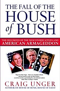 Fall of the House of Bush (Paperback)
