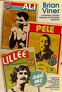 [중고] Ali, Pele, Lillee and Me (Paperback)