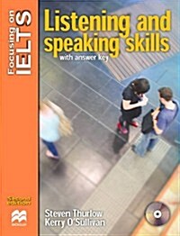 Focusing on IELTS: Speaking and Listening Skills Reader (Paperback)