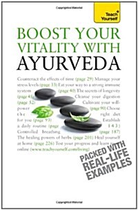 Boost Your Vitality With Ayurveda : A guide to using the ancient Indian healing tradition to improve your physical and spiritual wellbeing (Paperback)