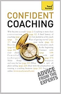 Confident Coaching : The fundamental theories and concepts of coaching: a practical guidebook (Paperback)