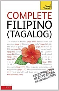 Complete Filipino (Tagalog) Beginner to Intermediate Book and Audio Course : Learn to Read, Write, Speak and Understand a New Language with Teach Your (Paperback)