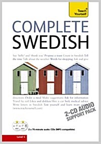 Complete Swedish Beginner to Intermediate Book and Audio Course : Learn to Read, Write, Speak and Understand a New Language with Teach Yourself (CD-Audio)