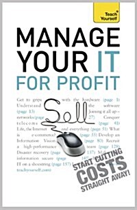 Manage Your IT for Profit: Teach Yourself (Paperback)