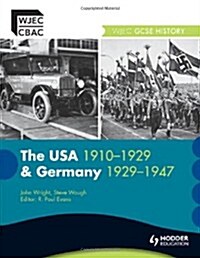 The USA 1910-1929 and Germany 1919-1947 (Paperback)