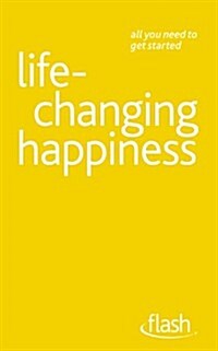Life Changing Happiness (Paperback)