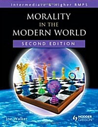 Morality in the Modern World (Paperback)