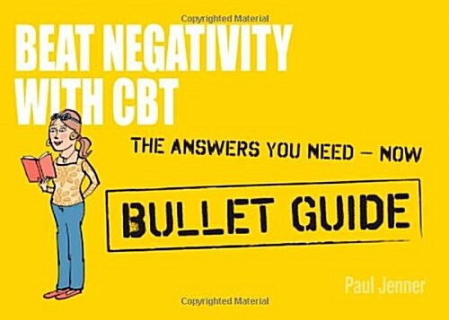 Beat Negativity with CBT (Paperback)