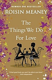 Things We Do For Love (Paperback)