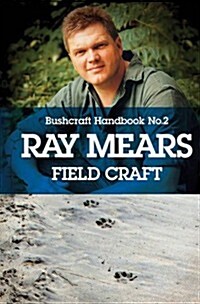 Ray Mears Handbook (Hardcover)