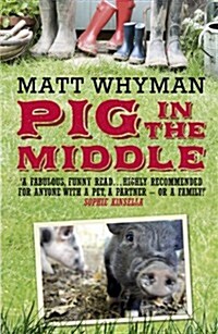 Pig in the Middle (Paperback)