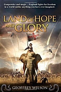 Land of Hope and Glory (Hardcover)