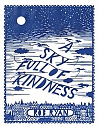 A Sky Full of Kindness (Hardcover)