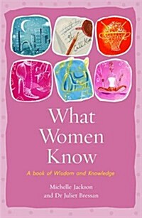 What Women Know (Paperback)