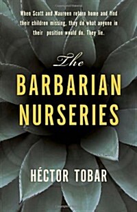 The Barbarian Nurseries (Hardcover)