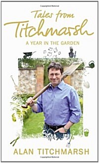 Tales from Titchmarsh (Hardcover)