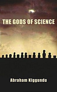 The Gods of Science (Paperback)
